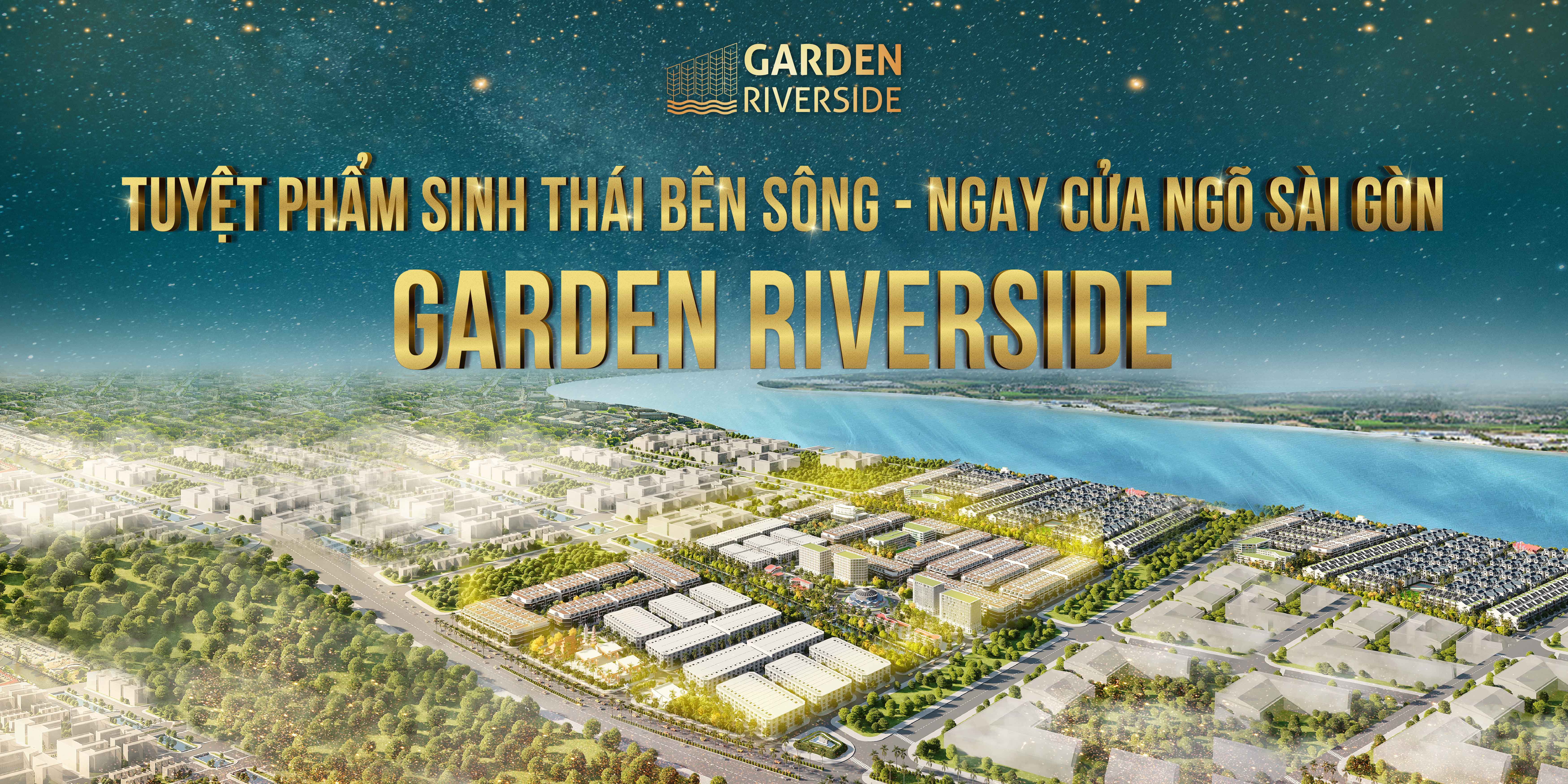 Garden Riverside - Đất Xanh Miền Nam